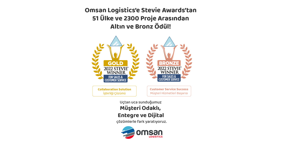 Omsan Logistics’e Stevie Awards’tan Altın ve Bronz Ödül